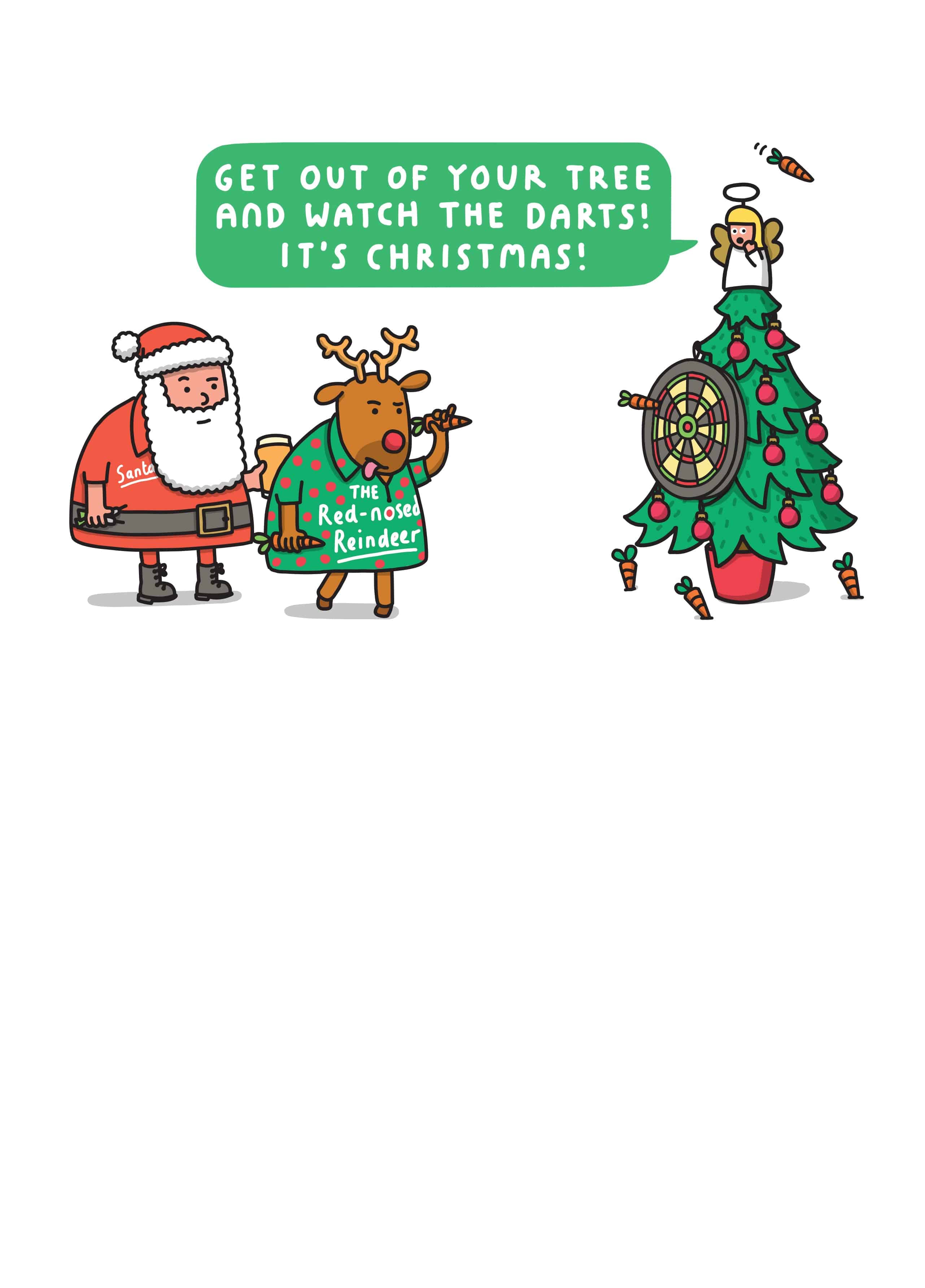 Get Out Of Your Tree And Watch The Darts! It’s Christmas! – Large mm x mm Get Out Of Your Tree And Watch The Darts! It’s Christmas! – Large mm x mm